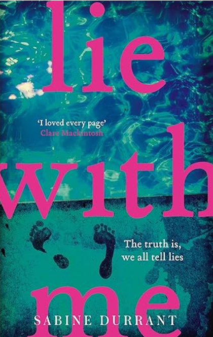 Lie With Me by Sabine Durrant